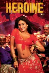 Heroine 2012 Hindi Poster
