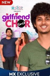 Girlfriend Chor