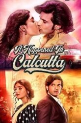 It Happened In Calcutta