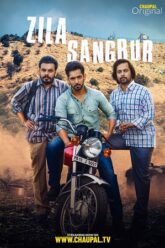Zila Sangrur (2021) Season 1