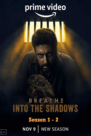 Breathe Into the Shadows – Amazon Original poster