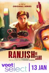 Ranjish Hi Sahi (2022)