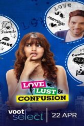 Love Lust and Confusion