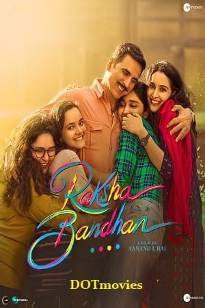 Raksha Bandhan 2022 movie poster