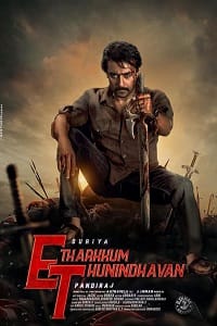 ET – Etharkkum Thunindhavan (2022)