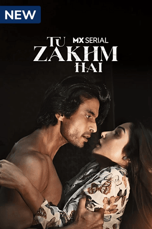 Tu Zakhm Hai (2022) Season 1