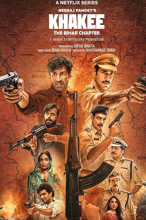 Khakee The Bihar Chapter 2022 postersss