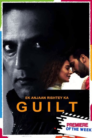 Ek Anjaan Rishtey Ka Guilt (2021)