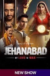 Jehanabad – Of Love & War