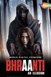 Bhraanti – An illusion (2023)