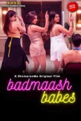 Badmaash Babes (2022)
