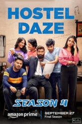 Hostel Daze Final Season 4
