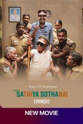 Sathiya Sothanai (2023) Hindi Dubbed