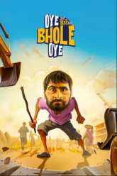 Oye Bhole Oye