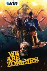 We Are Zombies