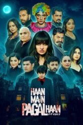 Haan-Main-Pagal-Haan-2025-HDHub4u.Ms